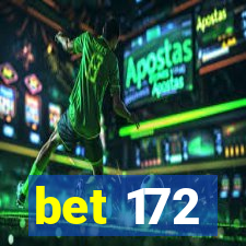 bet 172